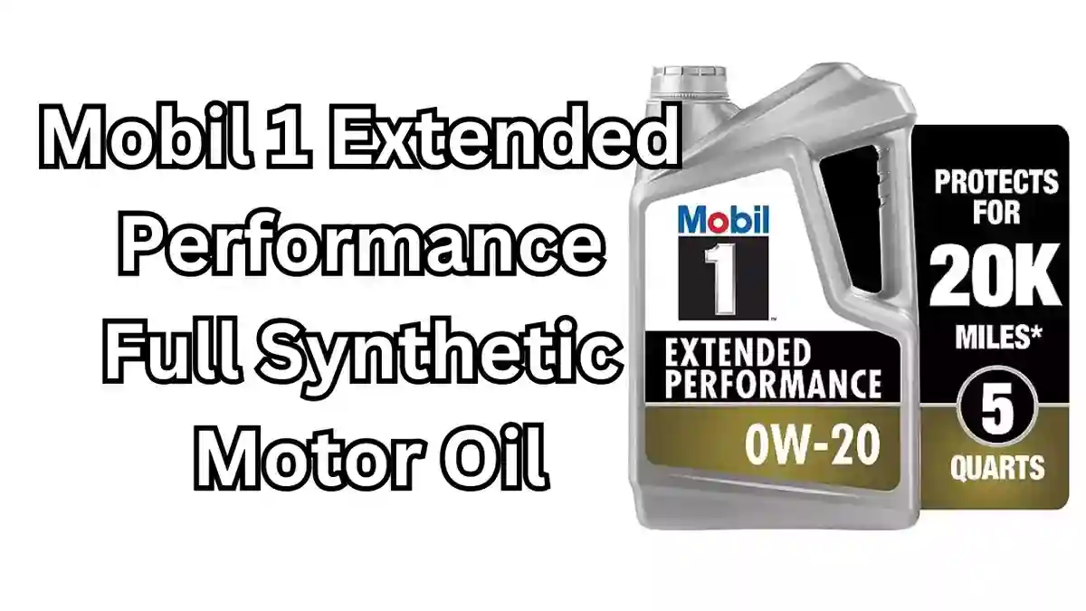 Mobil 1 Extended Performance Full Synthetic Motor Oil