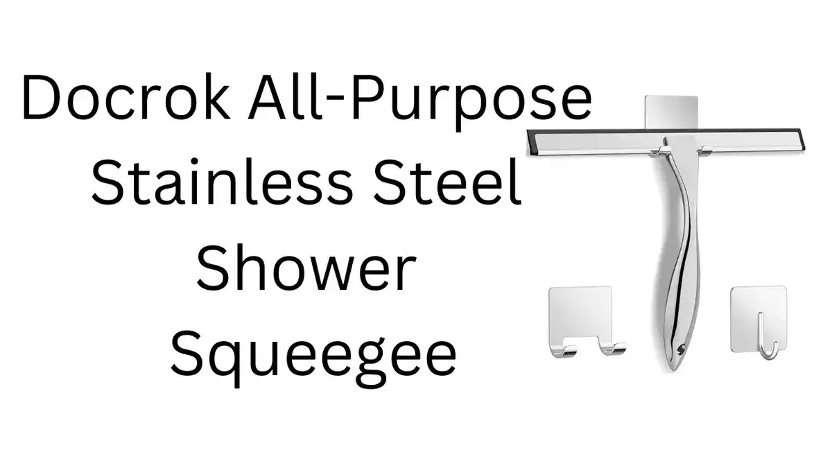 Docrok All-Purpose Stainless Steel Shower Squeegee